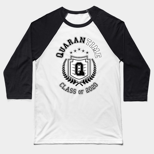 QuaranTime Class of 2020 Baseball T-Shirt by dkdesigns27